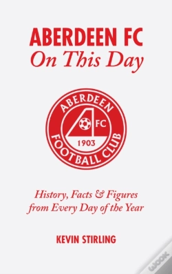Capa do artigo Aberdeen Fc On This Day