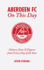 Aberdeen Fc On This Day - Preview