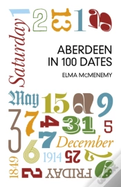 Capa do artigo Aberdeen In 100 Dates