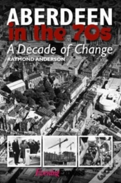 Capa do artigo Aberdeen In The Seventies