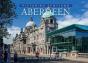 Aberdeen: Picturing Scotland - Preview