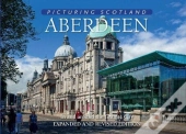 Aberdeen: Picturing Scotland