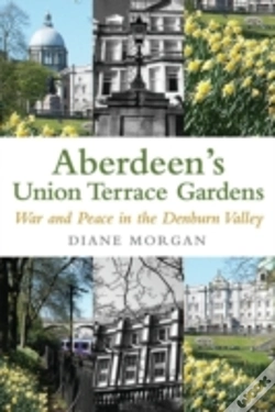 Capa do artigo Aberdeen'S Union Terrace Gardens