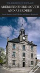 Aberdeenshire: South And Aberdeen