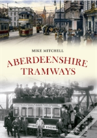 Aberdeenshire Tramways