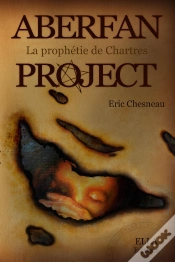 Capa do artigo Aberfan Project ; La Prophétie De Chartres