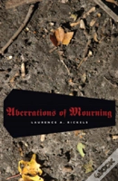 Aberrations Of Mourning