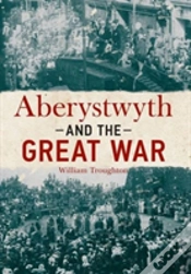 Capa do artigo Aberystwyth And The Great War