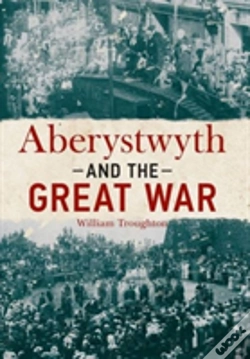 Capa do artigo Aberystwyth And The Great War