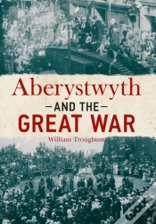 Capa do artigo Aberystwyth And The Great War