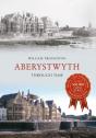 Aberystwyth Through Time - Preview
