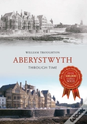 Capa do artigo Aberystwyth Through Time