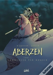 Capa do artigo Aberzen Tome 1 : Commencer Par Mourir