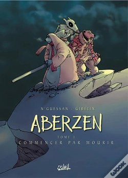 Capa do artigo Aberzen Tome 1 : Commencer Par Mourir