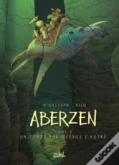 Aberzen Tome 4 : Un Temps Par-Dessus L'Autre