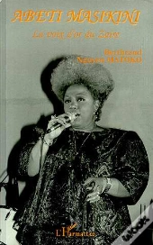 Abeti Masikini, La Voix D'Or Du Zaire