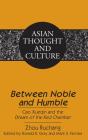 Â«Between Noble And Humbleâ» - Preview