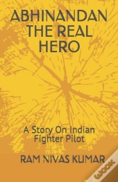 Abhinandan The Real Hero