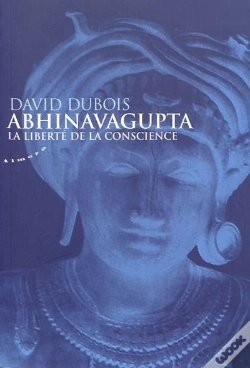 Capa do artigo Abhinavagupta ; La Liberté De La Conscience