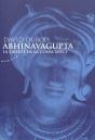 Abhinavagupta ; La Liberté De La Conscience - Preview