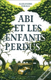 Abi Et Les Enfants Perdus