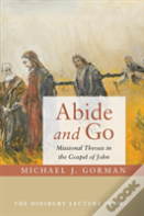 Abide And Go