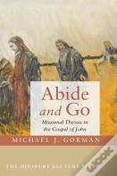Abide And Go