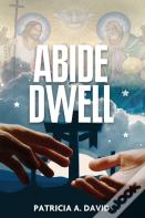 Abide Dwell