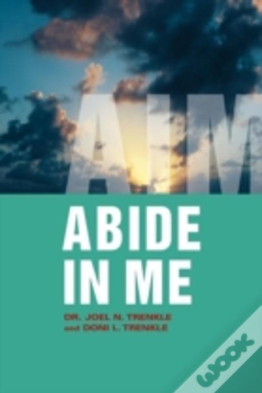 Abide In Me: Aim