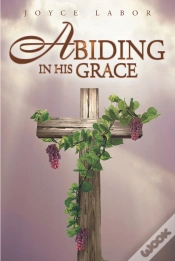 Capa do artigo Abiding In His Grace