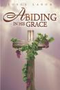 Abiding In His Grace - Preview