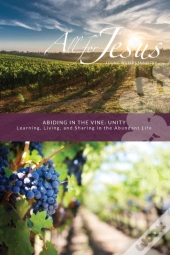 Abiding In The Vine