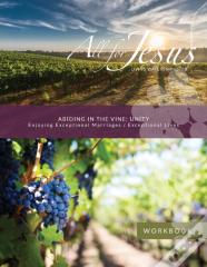 Abiding In The Vine / Unity Learning, Living, And Sharing In The Abundant Life