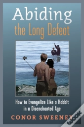 Abiding The Long Defeat