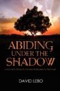 Abiding Under The Shadow: God'S Call To - Preview