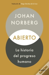 Abierto: La Historia Del Progreso Humano
