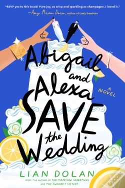 Capa do artigo Abigail And Alexa Save The Wedding