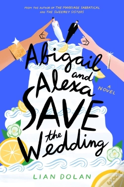 Capa do artigo Abigail And Alexa Save The Wedding