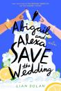 Abigail And Alexa Save The Wedding - Preview