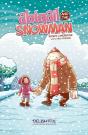 Abigail & The Snowman - Preview