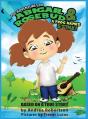 Abigail Rosebud And A Frog Named Stink! - Preview