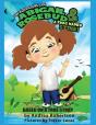 Abigail Rosebud And A Frog Named Stink! - Preview