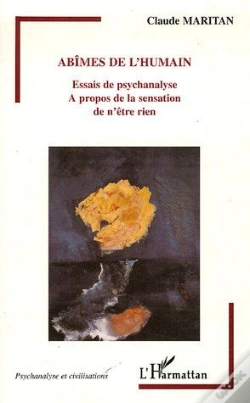 Capa do artigo Abîmes De L'Humain ; Essais De Psychanalyse À Propos De La Sensation De N'Être Rien