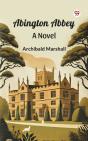 Abington Abbey A Novel - Preview