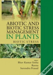 Capa do artigo Abiotic And Biotic Stress Management In Plants, Volume 02: Biotic Stress