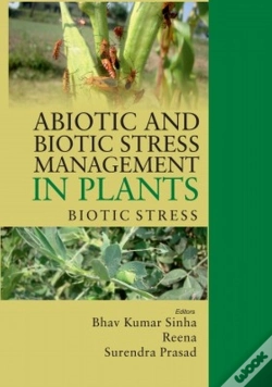 Capa do artigo Abiotic And Biotic Stress Management In Plants, Volume 02: Biotic Stress
