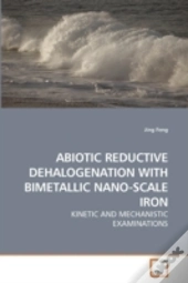 Abiotic Reductive Dehalogenation With Bi