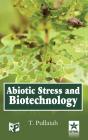 Abiotic Stress And Biotechnology - Preview