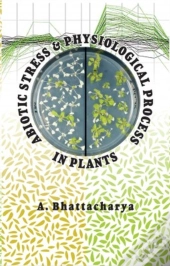 Abiotic Stress And Physiological Process In Plants