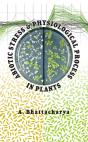 Abiotic Stress And Physiological Process In Plants - Preview